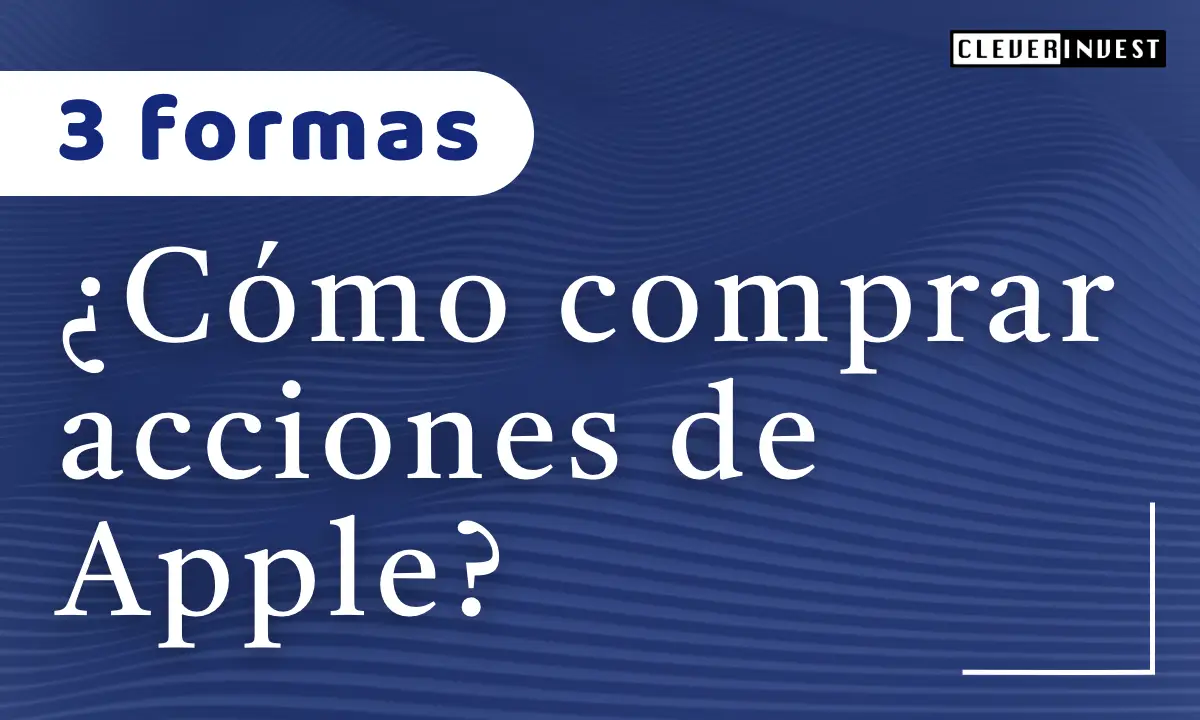 ¿Cómo comprar acciones de Apple?