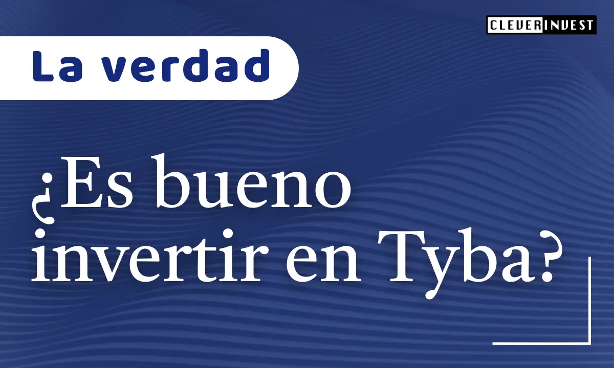 ¿Es bueno invertir en Tyba?