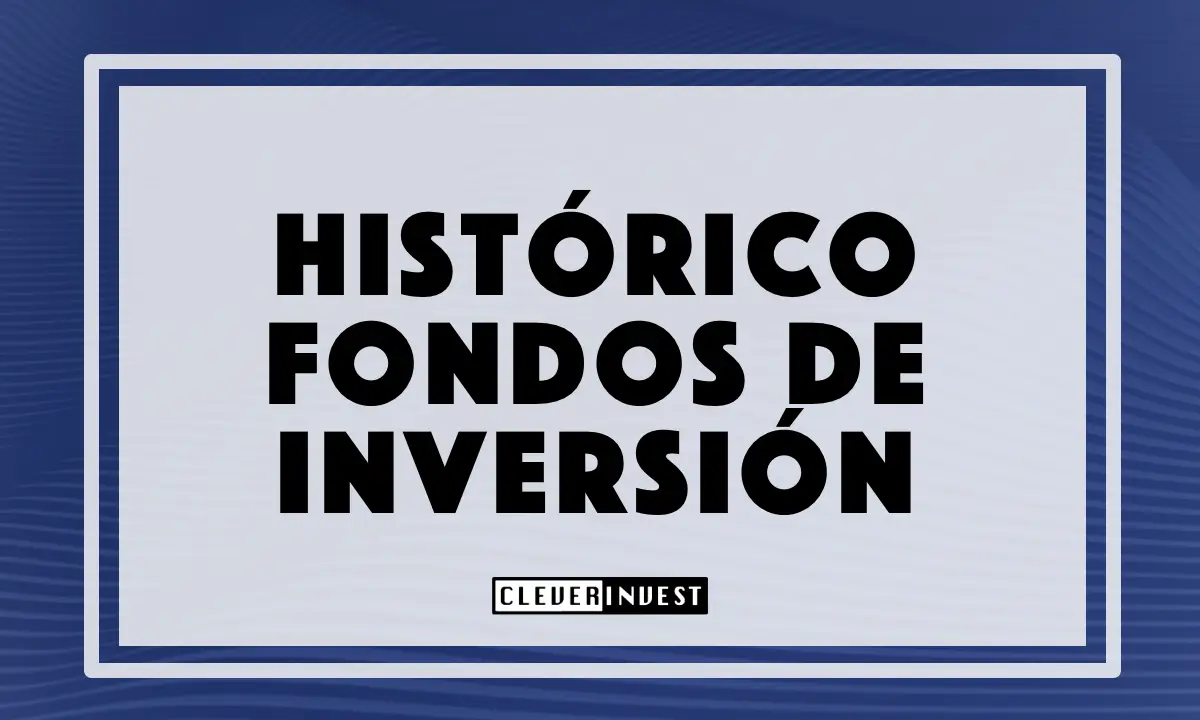 Histórico fondos de inversión
