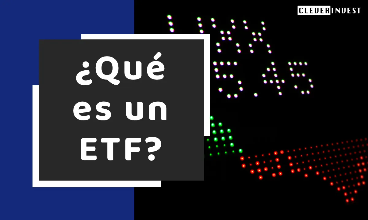 ¿Qué es un ETF?